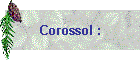 Corossol :