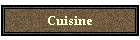 Cuisine