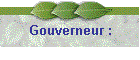 Gouverneur :