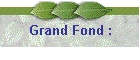 Grand Fond :