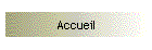 Accueil