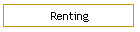 Renting