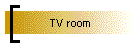 TV room